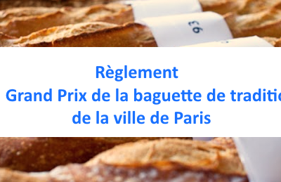 GRAND PRIX DE LA BAGUETTE DE TRADITION FRANÇAISE DE LA VILLE DE PARIS 2026