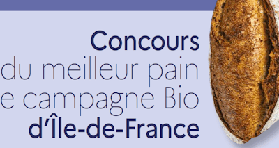 2026 Concours du Meilleur Pain de Campagne bio d’Ile-de-France mardi 29 septembre 2026 date limite inscription lundi 21 septembre – Réservé aux adhérents