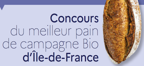 2026 Concours du Meilleur Pain de Campagne bio d’Ile-de-France mardi 29 septembre 2026 date limite inscription lundi 21 septembre – Réservé aux adhérents
