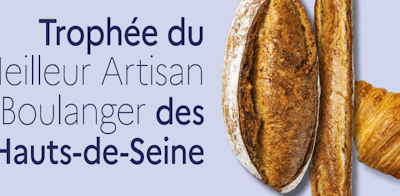 Trophée du Meilleur Artisan Boulanger des Hauts-de-Seine – jeudi 15 octobre 2026 Réservé aux adhérents date limite inscription samedi 10 octobre